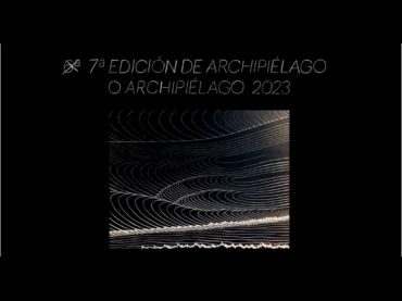 Archipiélago 2023