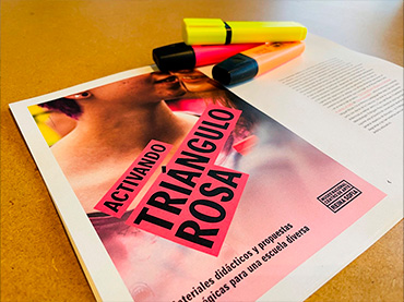 Publicación Activando Triángulo Rosa. Materiales didácticos y propuestas pedagógicas para una escuela diversa, 2022