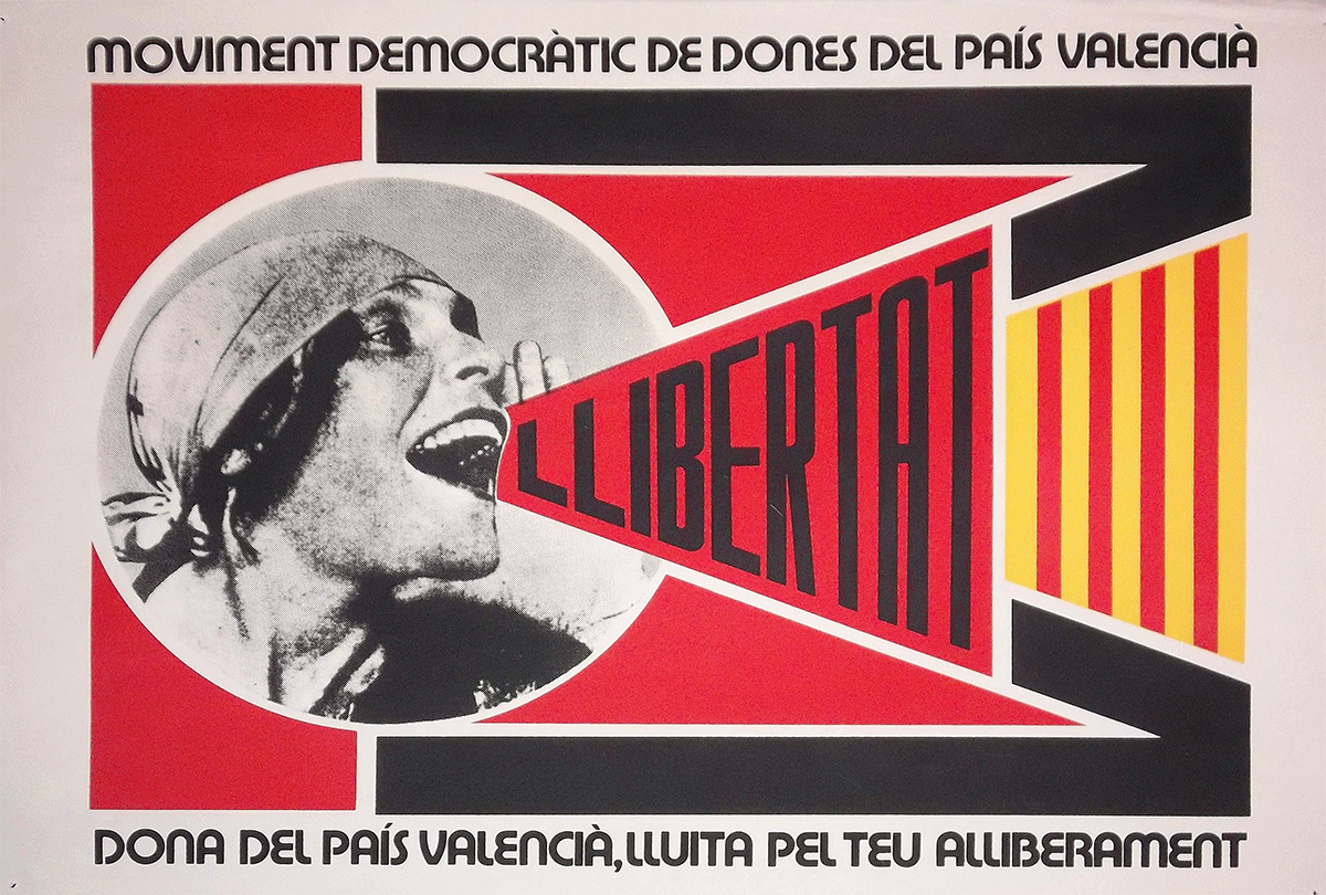 Poster from the Moviment democràtic de dones del País Valencià. PCE (Spanish Communist Party) Historical Archive. Rosalía Sender’s Personal Collection