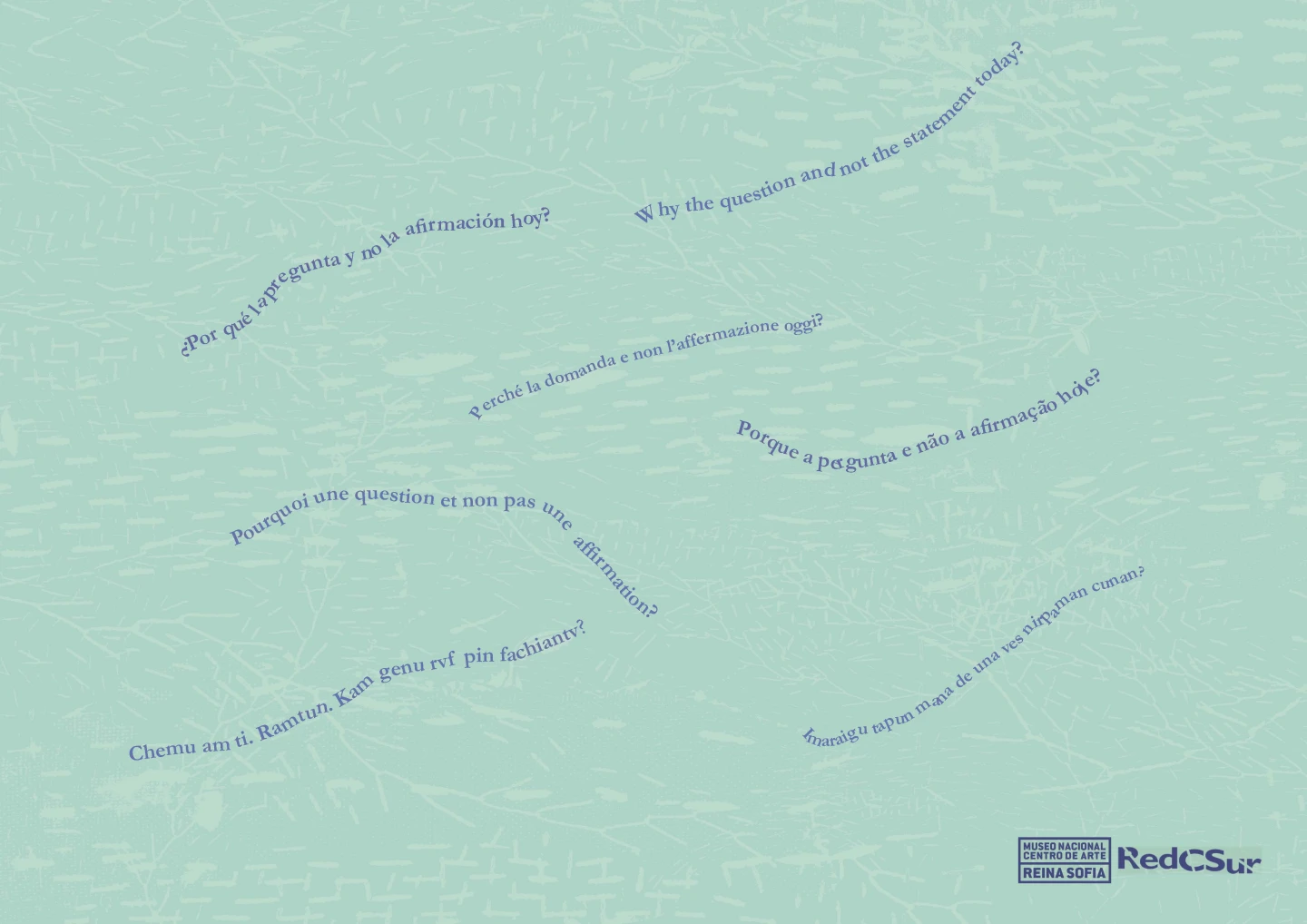 Imagen gráfica de la campaña gráfica internacional ¿Por qué la pregunta y no la afirmación hoy? Editorial pasafronteras, 2026