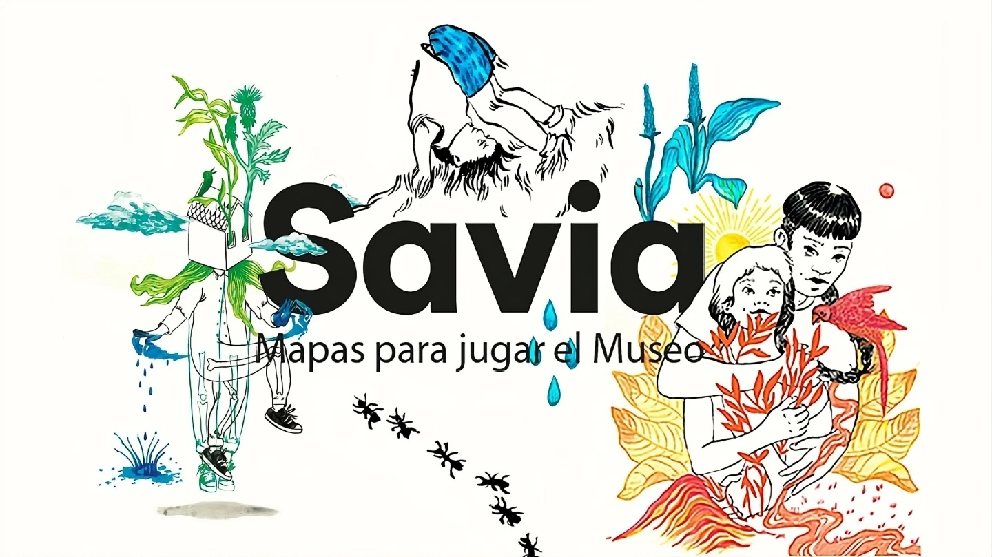 Savia. Mapas para jugar el Museo. Museo Reina Sofía, 2022