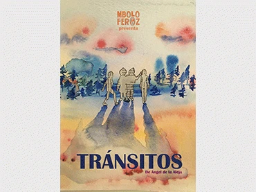 Cartel de la obra Tránsitos. Ilustración: Meri Castillo. Maquetación: Paloma Lara. Realizado en el taller de pintura de Mbolo Moy Dole impartido por Zaida Escobar