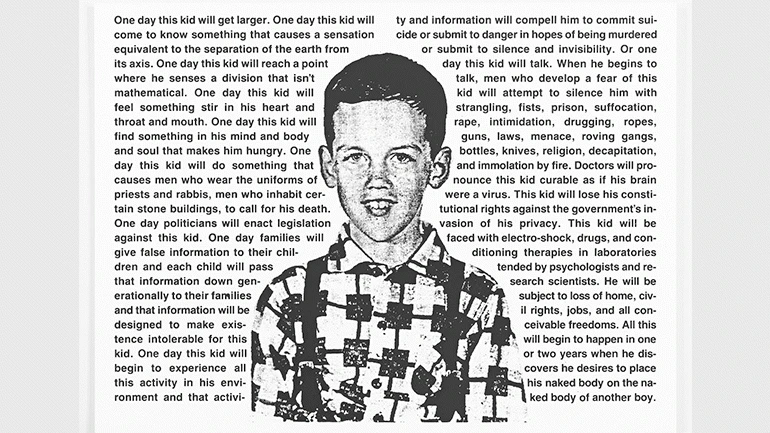 David Wojnarowicz, Untitled (One Day This Kid...) [Sin título (Un día, este niño…)], 1990-1991. Whitney Museum of American Art, Nueva York; adquisición con fondos del Print Committee 2002.183