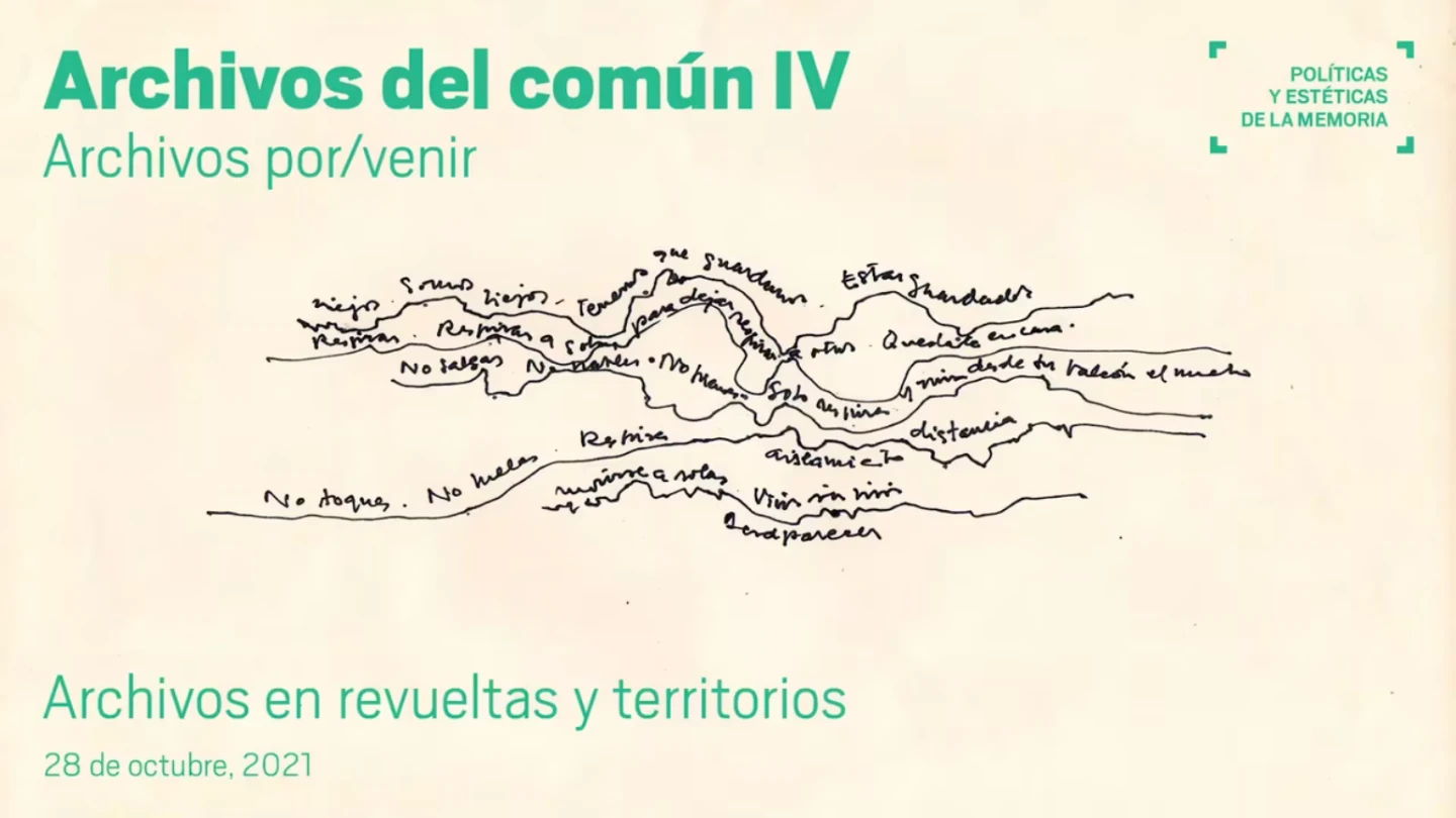Archivos en revueltas y territorios