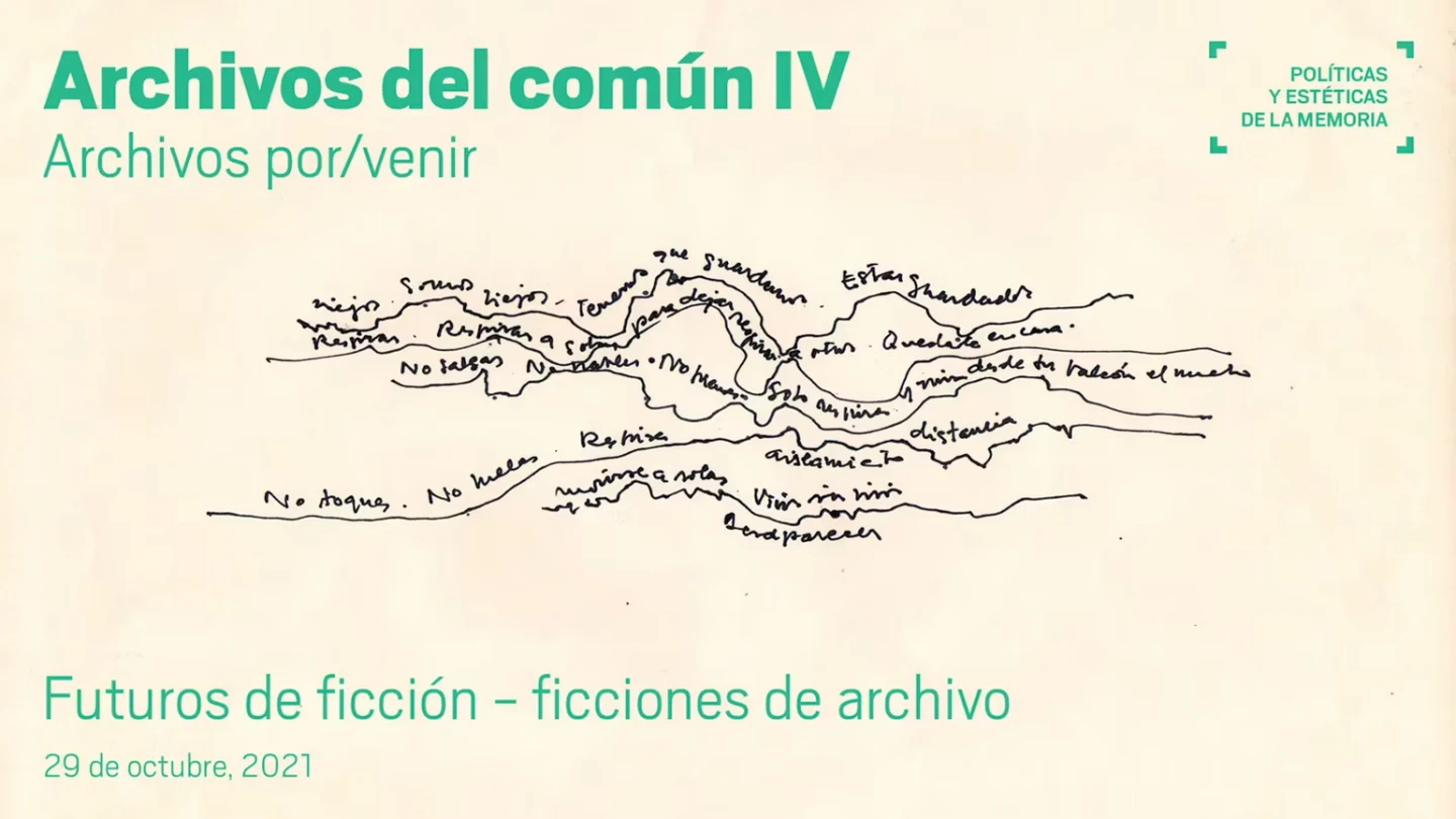Futuros de ficción - ficciones de archivo 