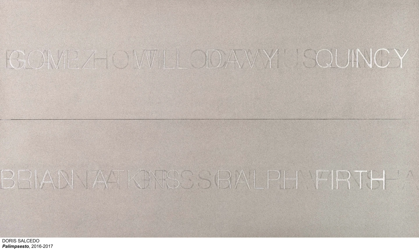 Doris Salcedo.Palimpsesto 