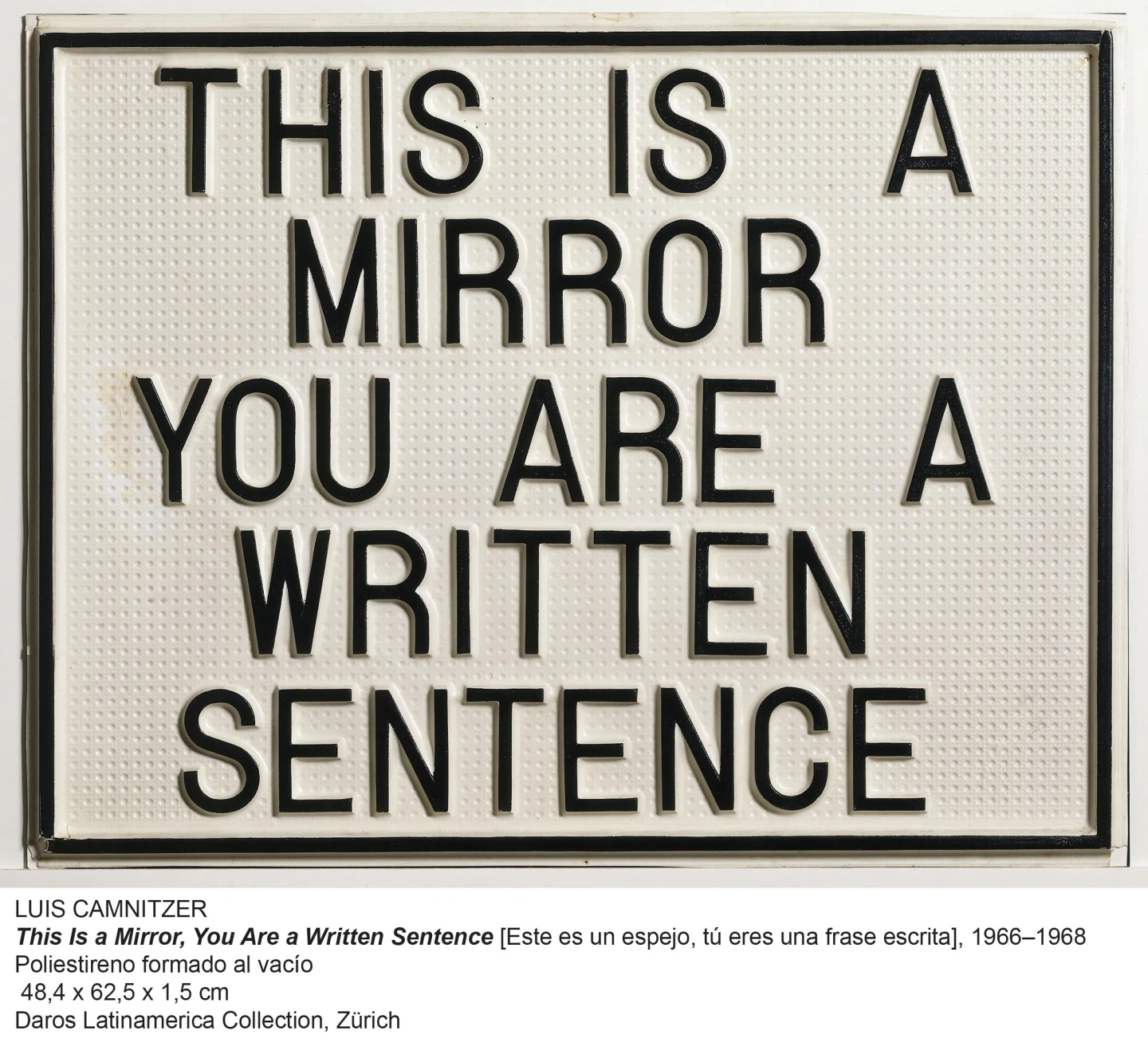 Luis Camnitzer. Hospicio de utopías fallidas 