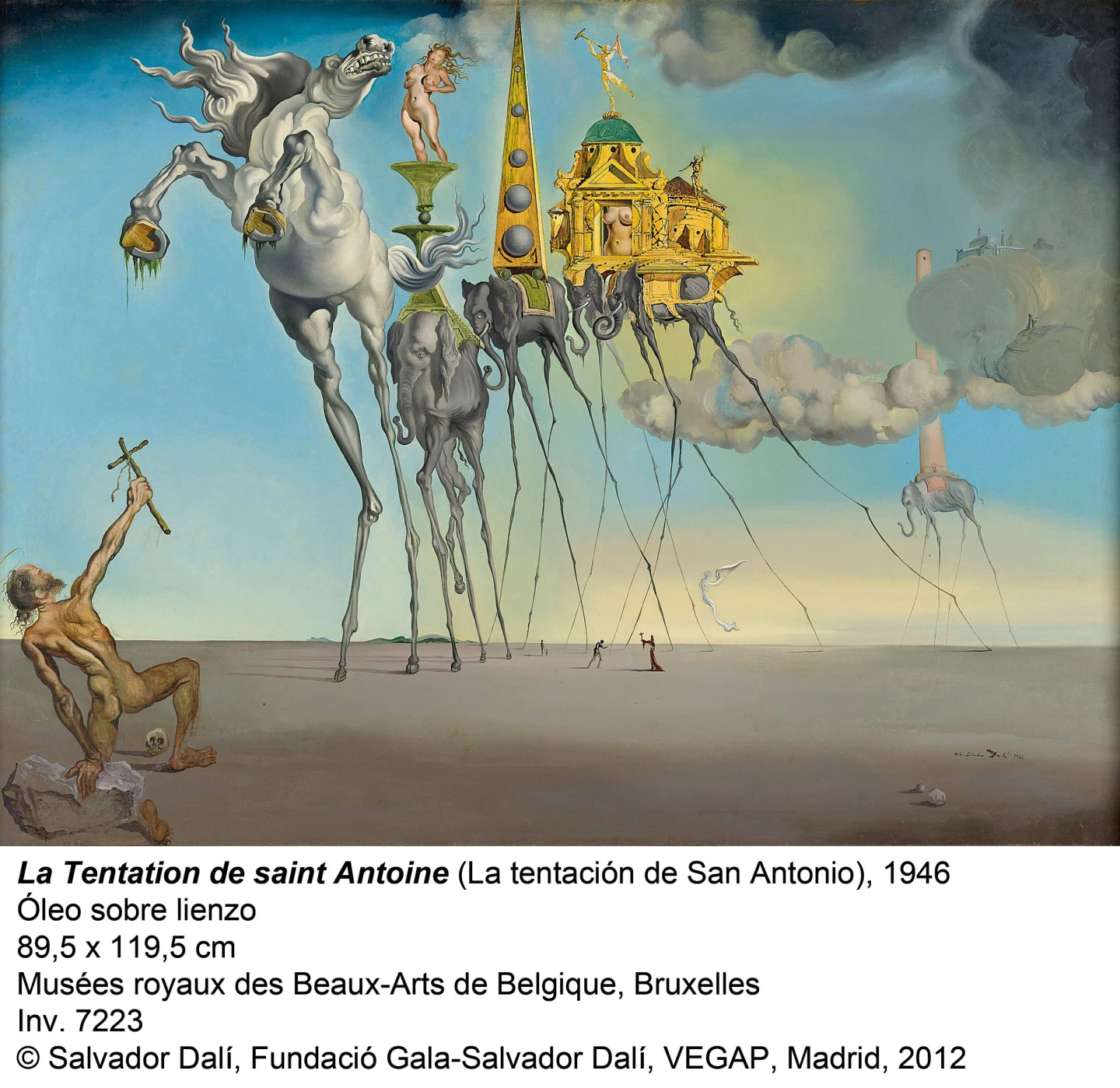 Dalí, La tentation du Saint Antoine, 1946 © Salvador Dalí, Fundació Gala-Salvador Dalí, VEGAP, Madrid, 2013