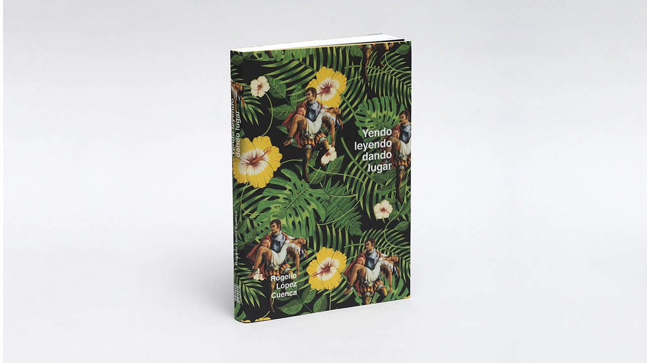 Rogelio López Cuenca. Yendo leyendo, dando lugar