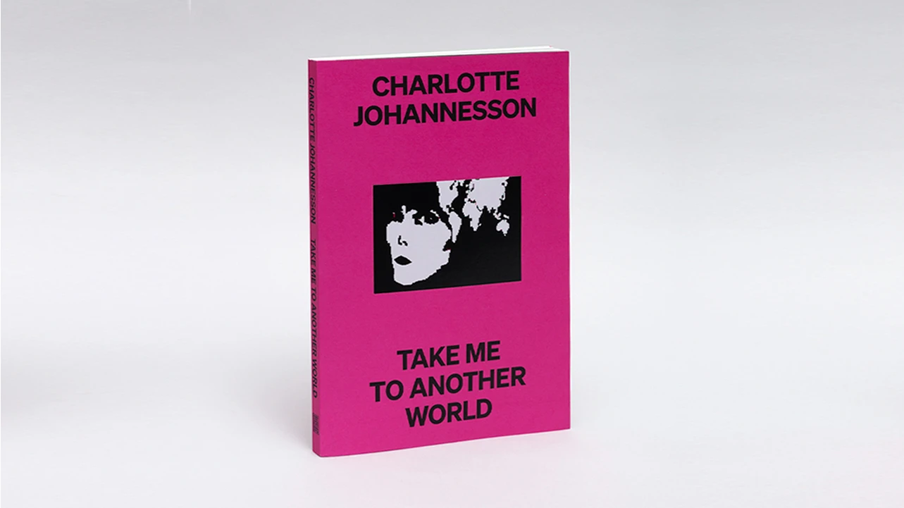 Charlotte Johannesson. Take Me To Another World 