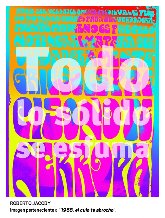 Roberto Jacoby,
el deseo nace del derrumbe(imagen 02)