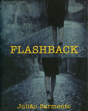 Flashback. Julião Sarmento