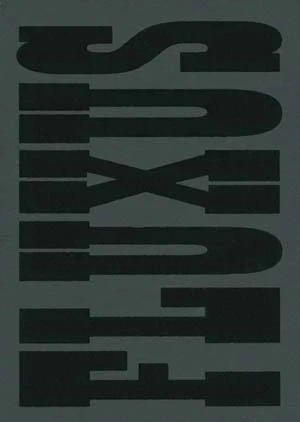 Fluxus y Fluxfilms 1962 – 2002