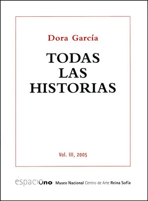Dora García. Todas las historias. Vol. III