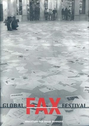 Global Fax Festival. Arkestado por David Hammons