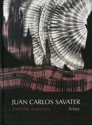 Juan Carlos Savater. Estrella matutina