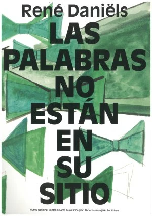 René Daniëls. Las palabras no están en su sitio
