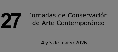 27 jornadas de conservación de arte contemporáneo