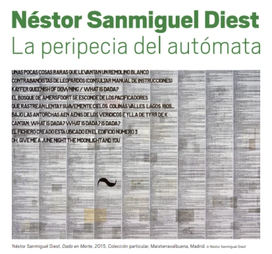 Hoja de sala: Néstor Sanmiguel Diest. La pericia del autómata