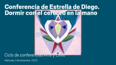 Conferencia de Estrella de Diego. Dormir con el cerebro en la mano