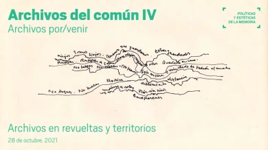 Archivos en revueltas y territorios