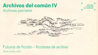 Futuros de ficción - ficciones de archivo 