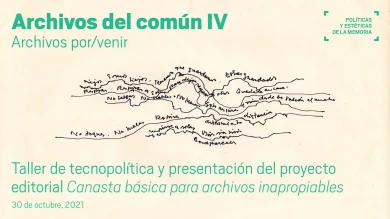 Taller de tecnopolítica y presentación del proyecto editorial Canasta básica para archivos inapropiables 