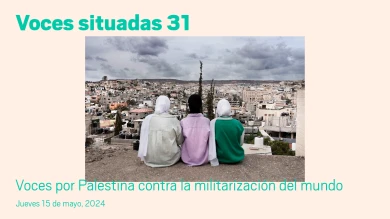 Voces por Palestina contra la militarización del mundo