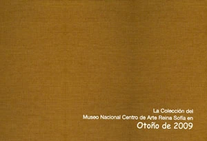 La colección del Museo Nacional Centro de Arte Reina Sofía en Otoño de 2009