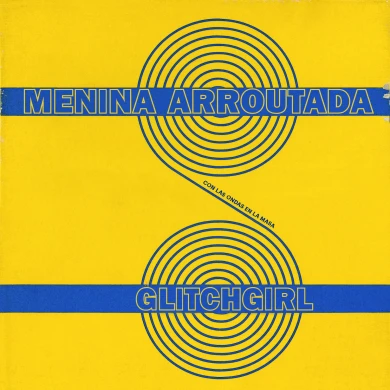 Javi Álvarez, Capítulo 12. Menina Arroutada & GLITCHGIRL, 2021