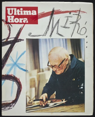Portada de la revista Última Hora dedicado a Miró, Palma de Mallorca, 1978. Fondo Armando Ginesi. Biblioteca y Centro de Documentación del Museo Reina Sofía