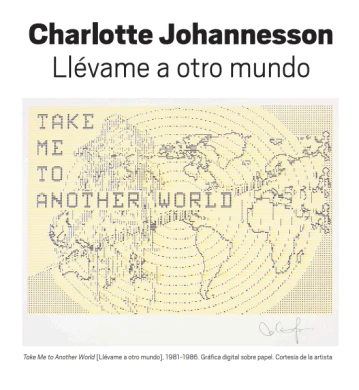Hoja de sala: Charlotte Johannesson. Llévame a otro mundo
