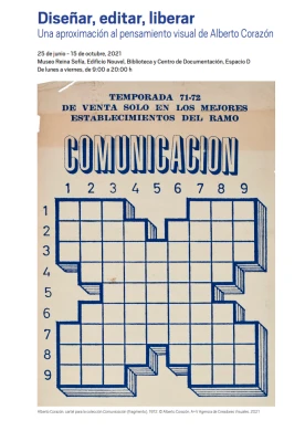 Hoja de sala: Diseñar, editar, liberar. Una aproximación al pensamiento visual de Alberto Corazón