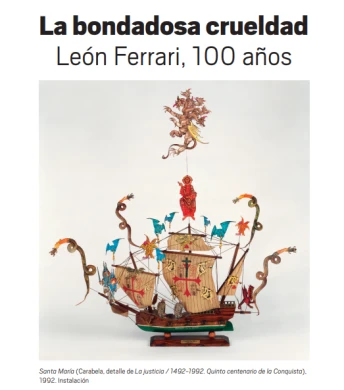 Hoja de sala: La bondadosa crueldad. León Ferrari, 100 años
