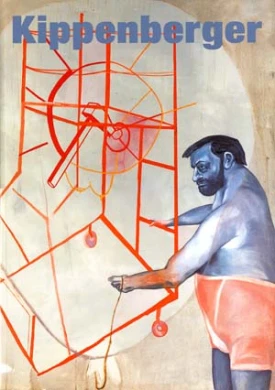 Kippenberger: Pinturas = Paintings = Gemälde 