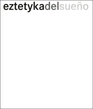 Eztétyka del sueño