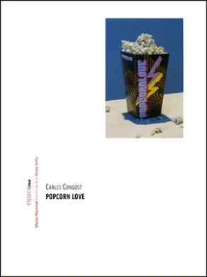Carles Congost. Popcorn Love