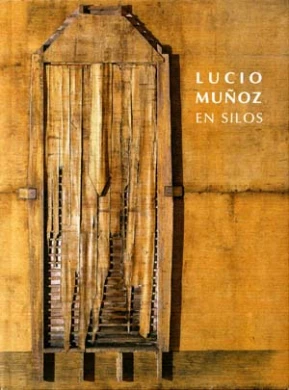 Lucio Muñoz en Silos (1929-1998)