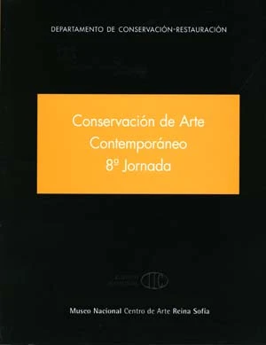 Conservación de Arte Contemporáneo 8ª Jornada