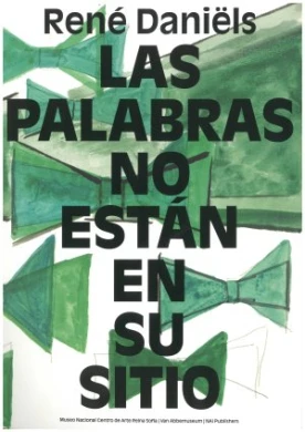 René Daniëls. Las palabras no están en su sitio