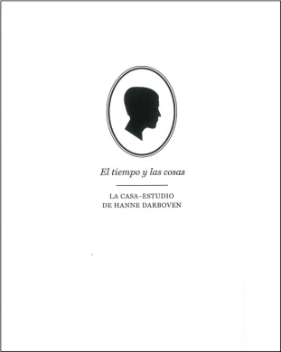 El tiempo y las cosas. La casa-estudio de Hanne Darboven