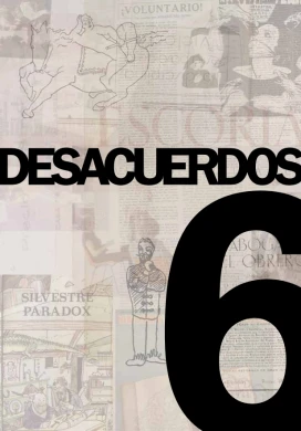 Desacuerdos 6. Sobre arte, políticas y esferas públicas en el Estado español