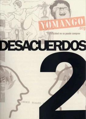 Desacuerdos 2. Sobre arte, políticas y esferas públicas en el Estado español