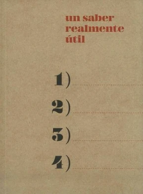 un saber realmente útil