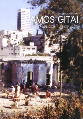 Las biografías de Amos Gitai. Una exposición, un diálogo