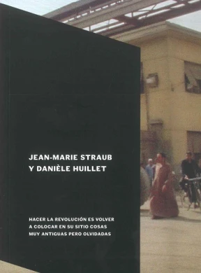 Jean-Marie Straub y Danièle Huillet